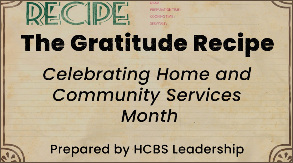 Gratitude Recipe Graphic Celebrating Home and Community Services